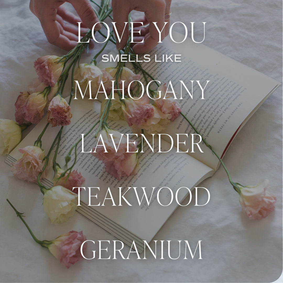 Chic Collective Love You candle with driftwood and mahogany scent, featuring lavender and geranium notes. 9oz soy wax.